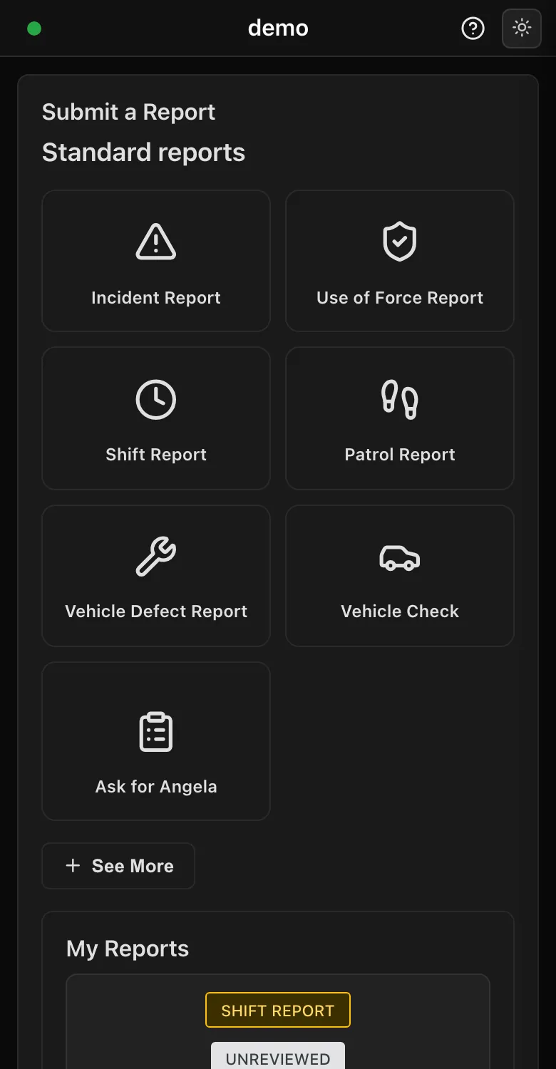Guard app: submit an incident, use of force, shift, patrol or vehicle report